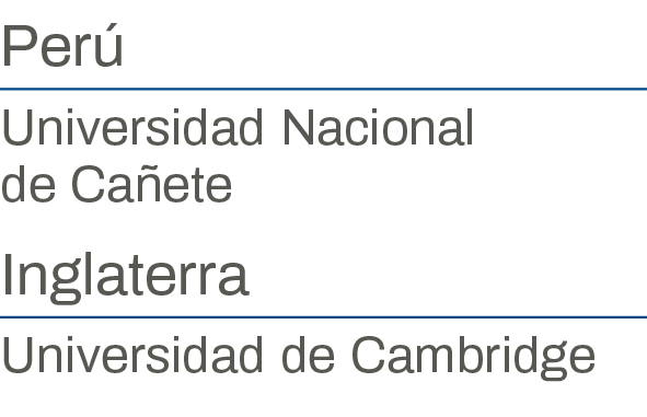 Perú Universidad Nacional de Cañete Inglaterra Universidad de Cambridge 